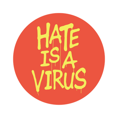 Hate is a Virus Red