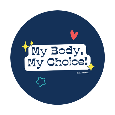 My Body, My Choice!