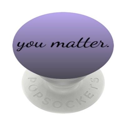 you matter.